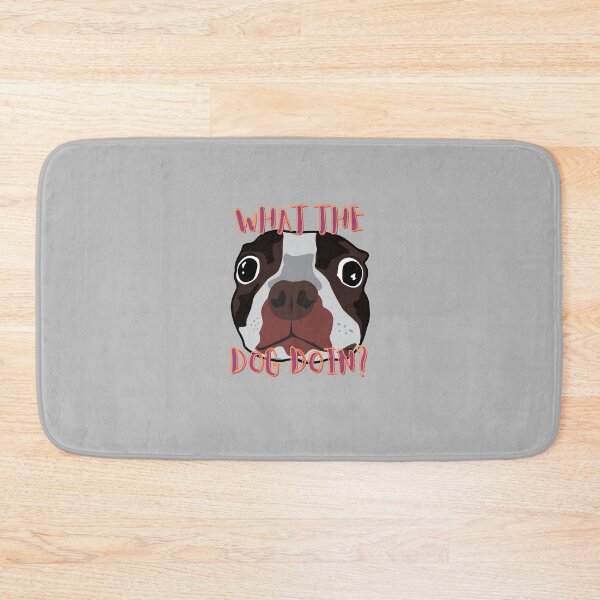 Item preview, What the Dog Doin? Boston Terrier Puppy designed and sold by VirtualFaries.