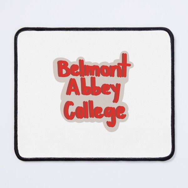 Item preview, Belmont Abbey College designed and sold by Taylor Wutrick.
