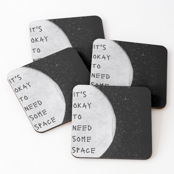 Item preview, It's Okay to Need Some Space  designed and sold by Grey Robinson.