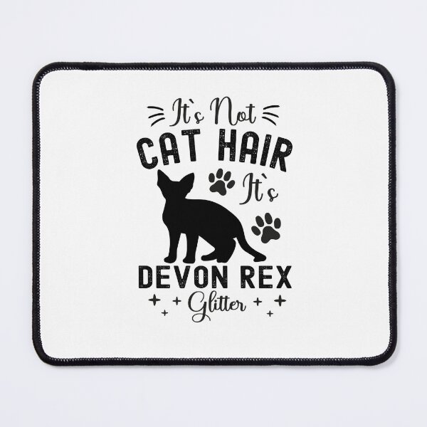 Item preview, It's Not Cat Hair It's Devon Rex Glitter, Funny Devon Rex Cat Owner Quotes, Devon Rex Owner Gifts designed and sold by PRINTED ..