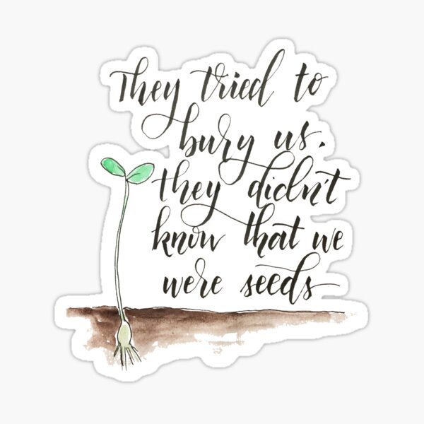 Item preview, We were seeds designed and sold by acrylicsandink.