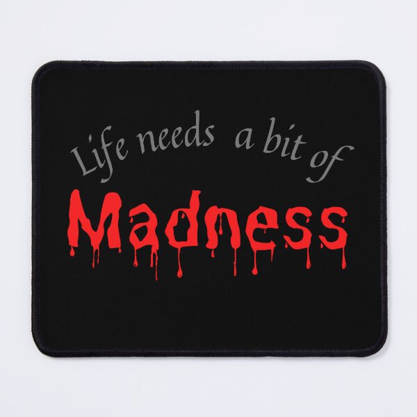 Item preview, life needs a bit of madness designed and sold by ProjectOfColor.