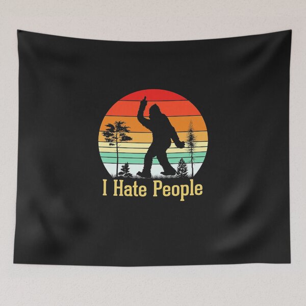 Item preview, Bigfoot I Hate People designed and sold by vwglaesqv75.