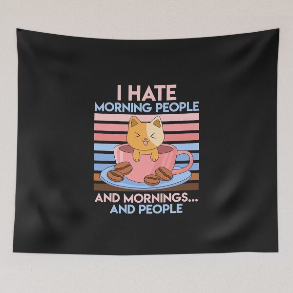 Item preview, I hate morning people coffee designed and sold by vwglaesqv75.