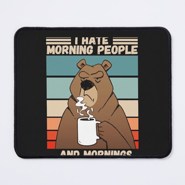 Item preview, I hate morning people designed and sold by vwglaesqv75.