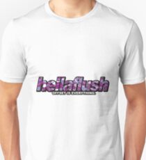 Hellaflush Unisex T-Shirt