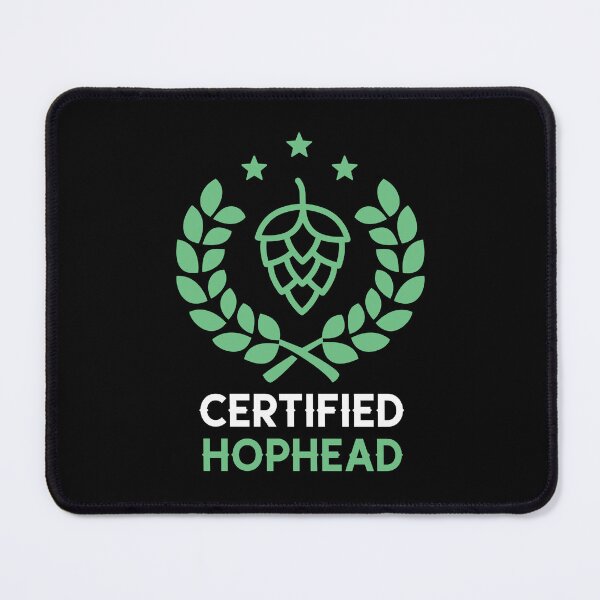 Item preview, Copy of Homebrewing Certified Hophead Funny designed and sold by OldCamp.