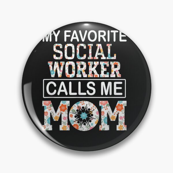 Item preview, My Favorite Social Worker Calls Me Mom designed and sold by mrgyejohm31.