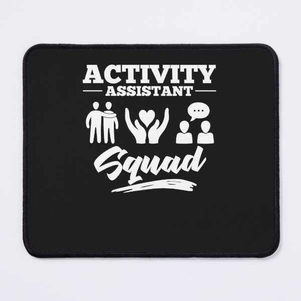 Item preview, Activity Assistant Squad designed and sold by mrgyejohm31.
