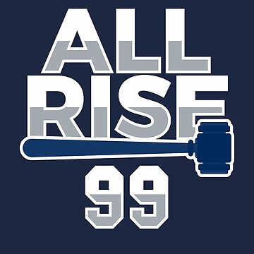 All Rise 99 - All Rise for the Judge NY Yankee Baseball Graphic T-Shirt  Dress for Sale by jtrenshaw