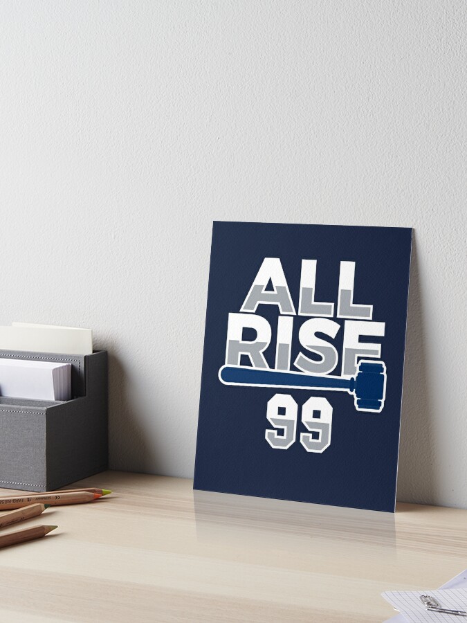 All Rise 99 - All Rise for the Judge NY Yankee Baseball Art Board Print for  Sale by jtrenshaw