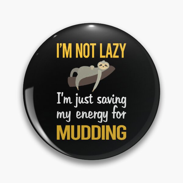 Item preview, Saving Energy Mudding Mud Bogging designed and sold by Dividestore.