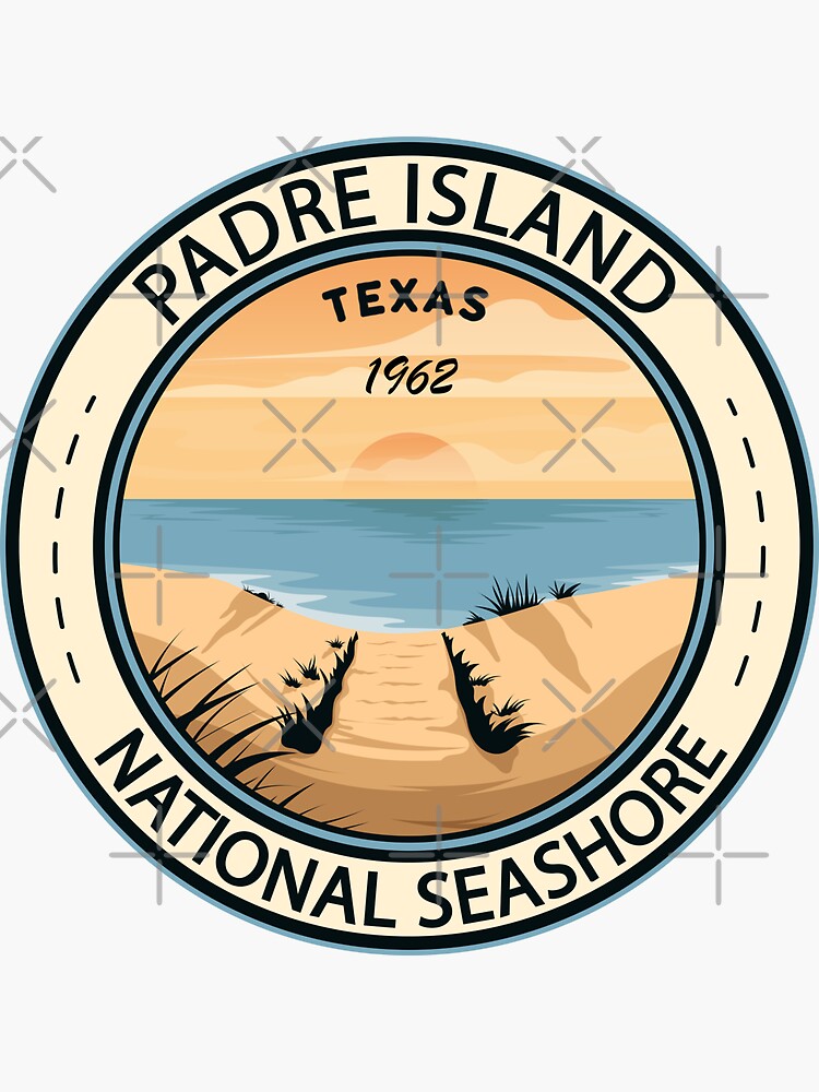 "Padre Island National Seashore Texas Badge" Sticker for Sale by