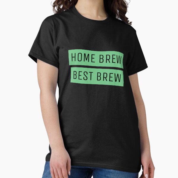 Item preview, Copy of Homebrewing Home Brew Is Best Brew designed and sold by OldCamp.
