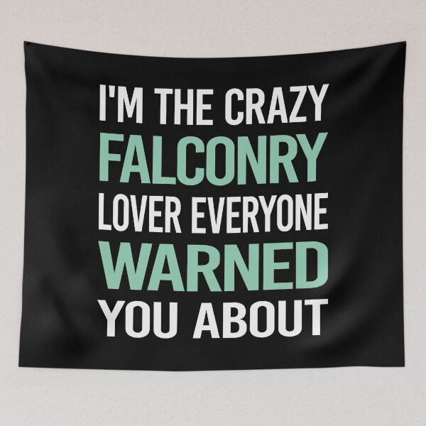 Item preview, Crazy Lover Falconry Falconer designed and sold by BimBamFrank.