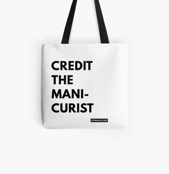 Credit the manicurist All Over Print Tote Bag