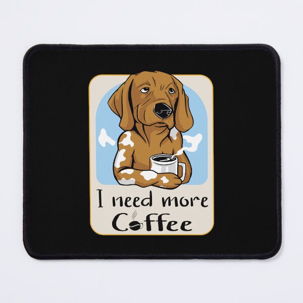 Item preview, I Need More Coffee, Coffee Junkie designed and sold by Shirtflyer.