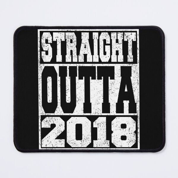 Item preview, Straight Outta 2018 Birthday Anniversary designed and sold by ARTZ84.