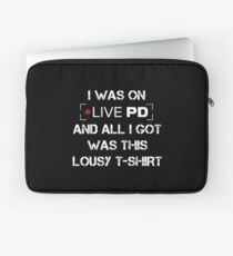 Live PD Lousy Tee Laptop Sleeve