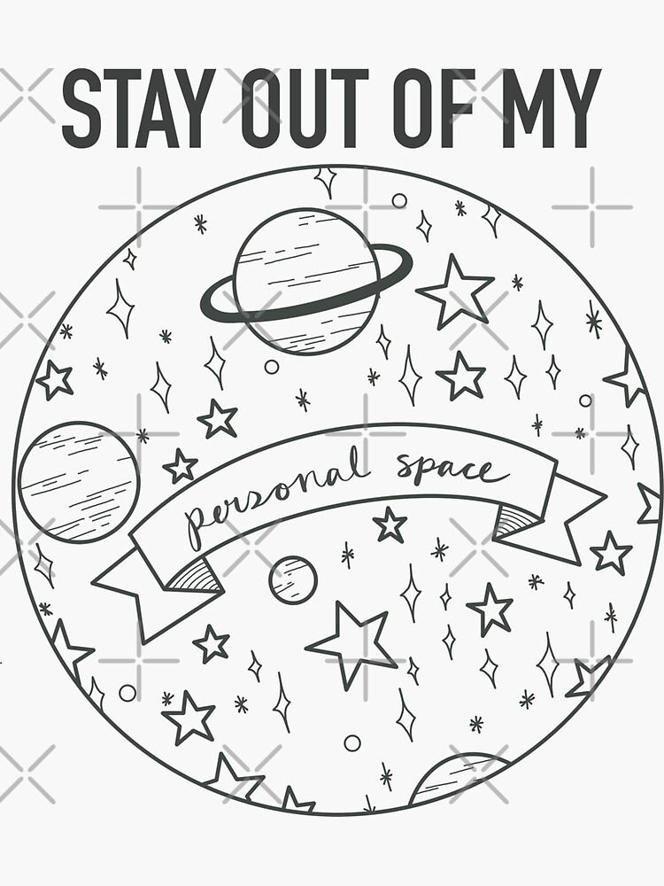 Personal Space Sticker For Sale By Spartan 54 Redbubble