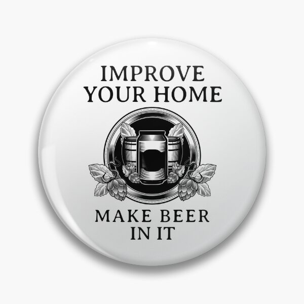 Item preview, Homebrewing Improve Your Home Make Beer In It designed and sold by OldCamp.