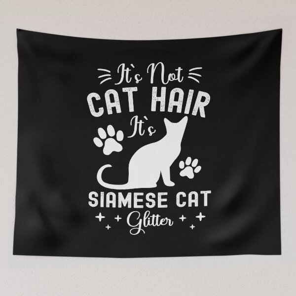 Item preview, It's Not Cat Hair It's Siamese Cat Glitter, Funny Siamese Cat Owner Quotes, Meezer, Mese, Owner Gifts designed and sold by PRINTED ..