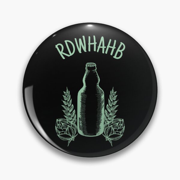 Item preview, Homebrewing RDWHAHB Slogan designed and sold by OldCamp.