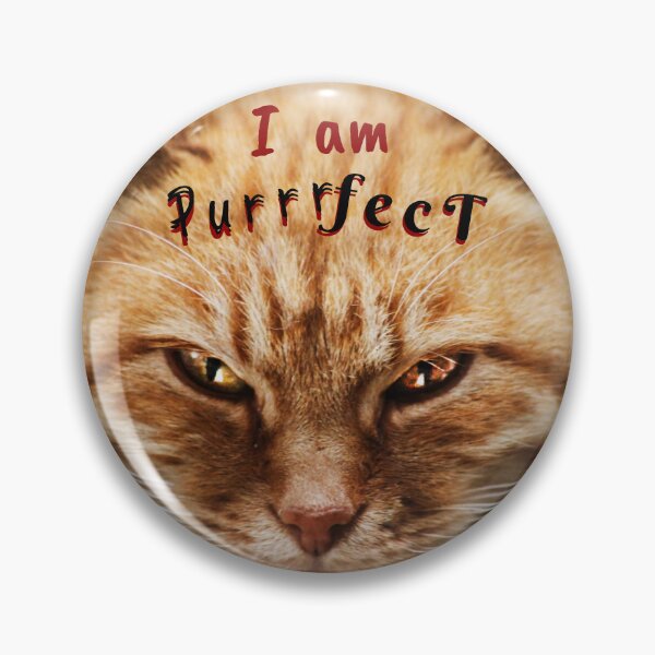 Item preview, I am Purfect  designed and sold by artigrow.