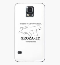 Groza-ly Out-Matched Case/Skin for Samsung Galaxy
