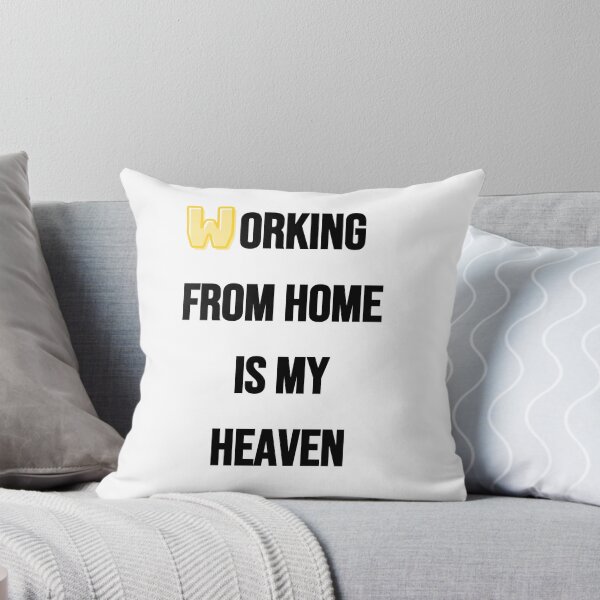 Item preview, Working from home is my heaven or all those who love working from home designed and sold by RockBeeDesigns.