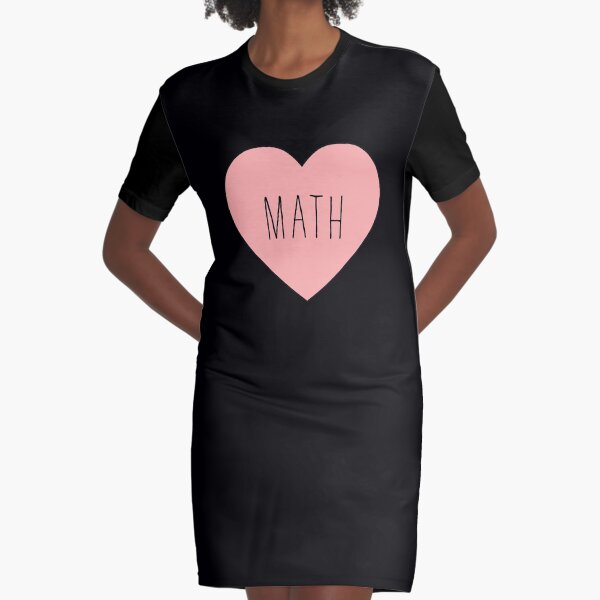 I Love Math Heart Graphic T-Shirt Dress