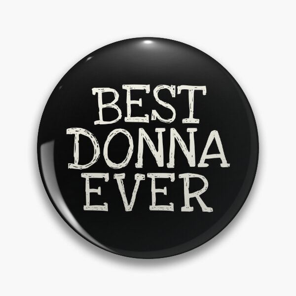 Item preview, Best Donna Ever Funny Personalized Name designed and sold by MariosNydras.