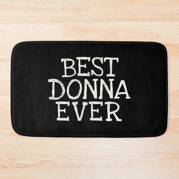 Item preview, Best Donna Ever Funny Personalized Name designed and sold by MariosNydras.
