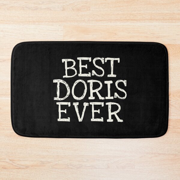 Item preview, Best Doris Ever Funny Personalized Name designed and sold by MariosNydras.