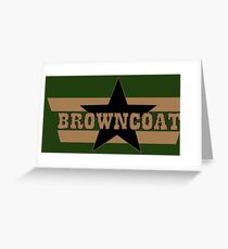 Browncoat Greeting Card