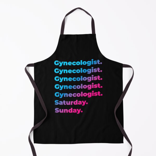 Item preview, Gynecologist. Saturday. Sunday. designed and sold by SVPOD.