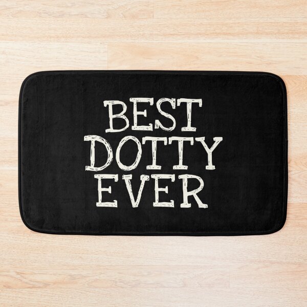 Item preview, Best Dotty Ever Funny Personalized Name designed and sold by MariosNydras.