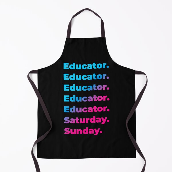 Item preview, Educator. Saturday. Sunday. designed and sold by SVPOD.