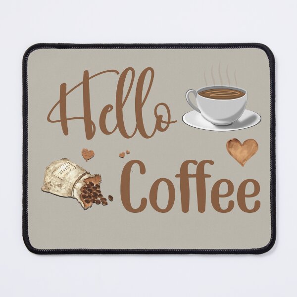 Item preview, Hello Coffee Coffee Lover designed and sold by HappyLifeCreate.
