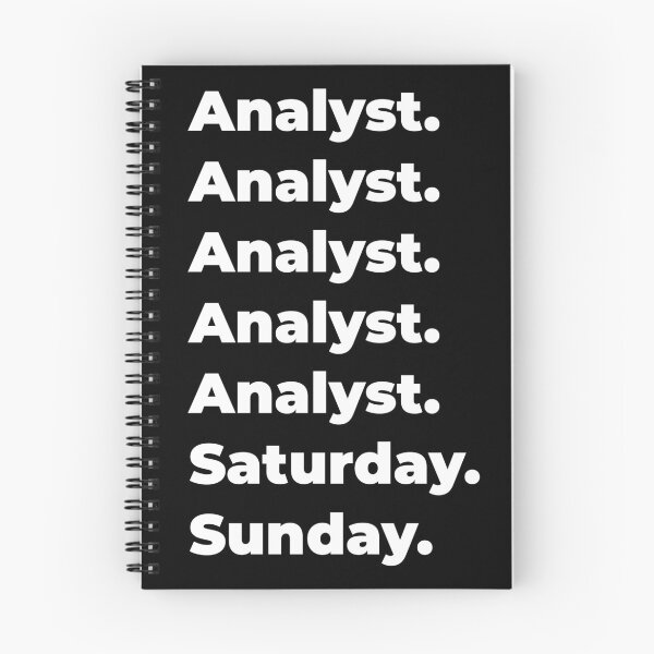 Item preview, Analyst saturday and sunday designed and sold by SVPOD.