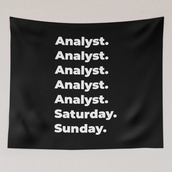 Item preview, Analyst saturday and sunday designed and sold by SVPOD.