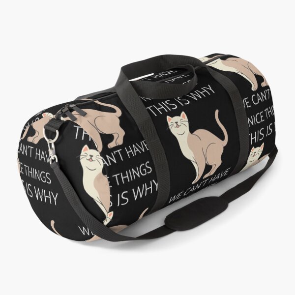 Item preview, This is Why We Can't Have Nice Things I Do What I Want Cat designed and sold by Alice-Stewart.