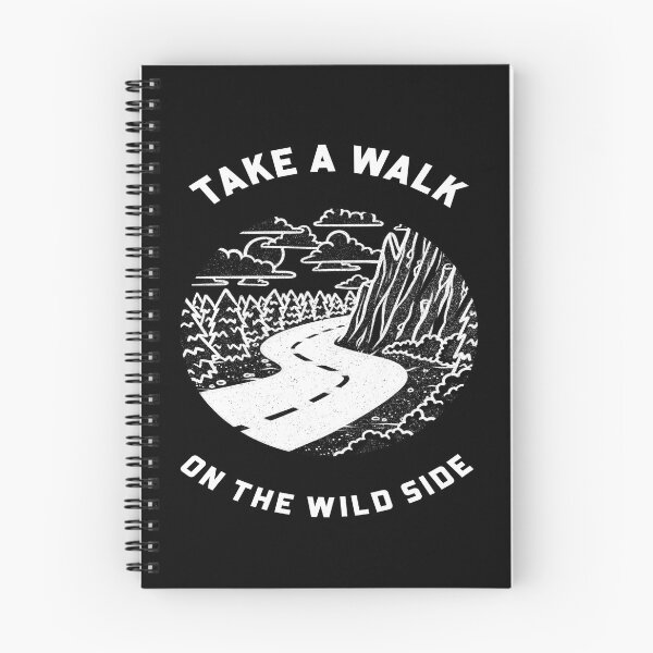 Item preview, Take A Walk On The Wild Side - Motivational Hiking Quote designed and sold by ArtOfStars.