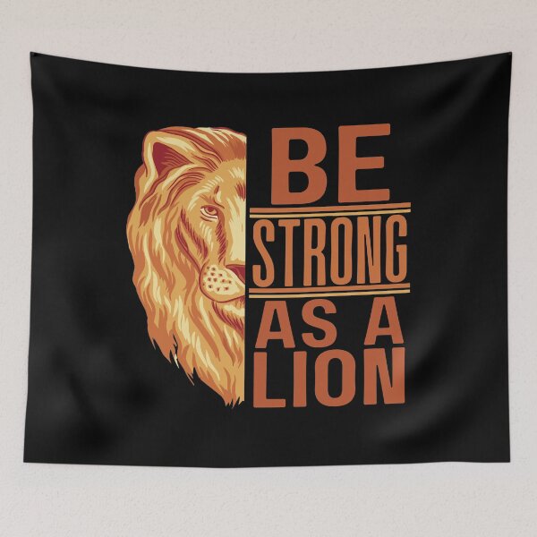 Item preview, Be Strong As A Lion Male Lion Mane African Animal Graphic  designed and sold by Locjeb.
