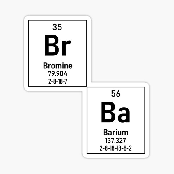 "Bromine and Barium " Sticker for Sale by adalvi Redbubble