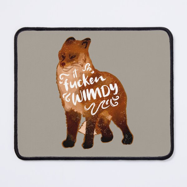Item preview, it fucken WIMDY – Fox Meme designed and sold by northernhugs.