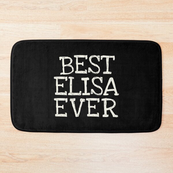 Item preview, Best Elisa Ever Funny Personalized Name designed and sold by MariosNydras.