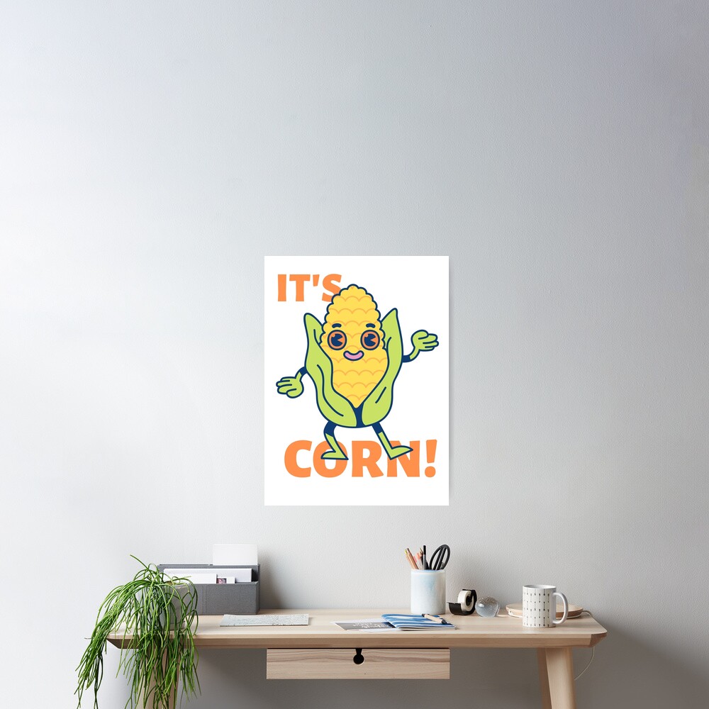 "it's corn! I can't imagine a more beautiful thing corn kid sticker