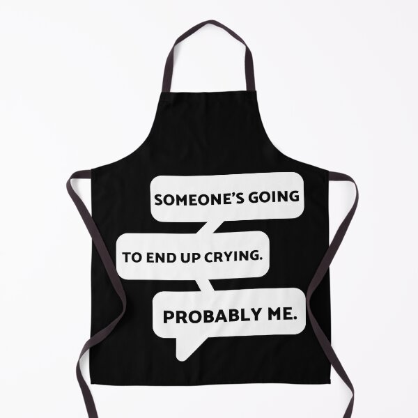 Item preview, someone's going to end up crying probably me!!! designed and sold by Alice-Stewart.