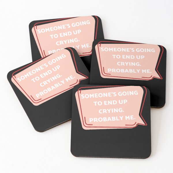 Item preview,  someone's going to end up crying probably me!!! designed and sold by Alice-Stewart.